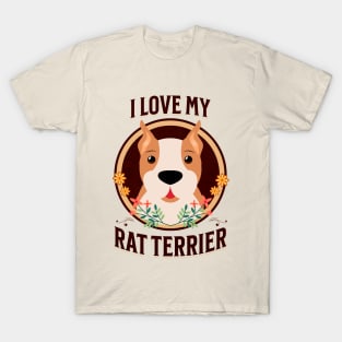 I Love My Rat Terrier Dog T-Shirt